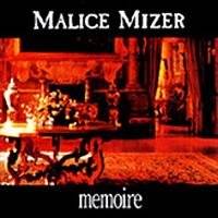 Malice Mizer : Memoire DX